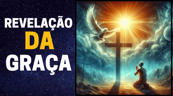 Revelação do evangelho da Graça – ACP